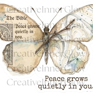 May include: A butterfly illustration with wings featuring vintage paper textures, watercolor washes in beige and blue, and text that reads The Bible Peace grows quietly in you. A brown twig rests across the wings, with the phrase repeated below.