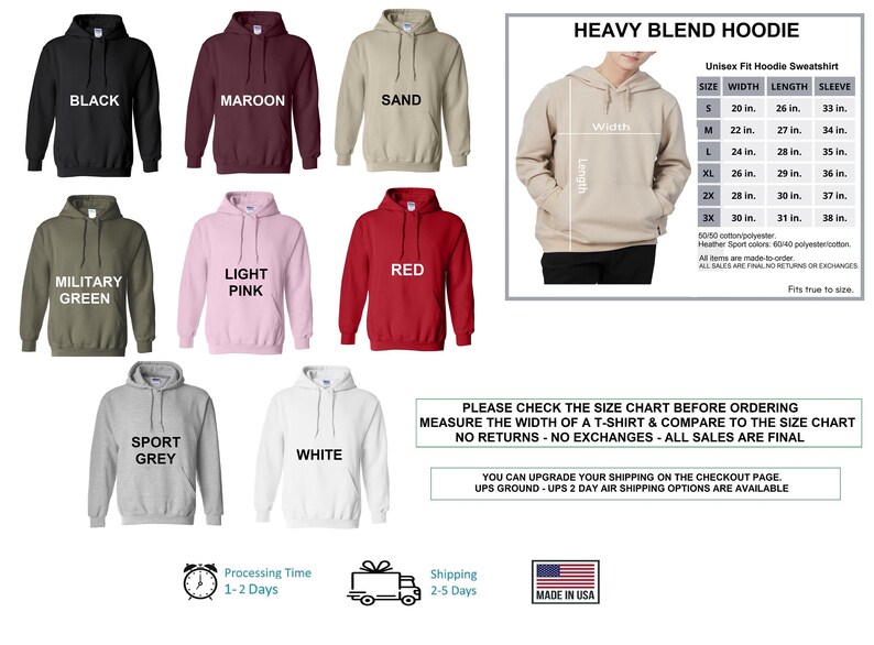 May include: A range of unisex heavy blend hoodies in colours such as black, maroon, sand, military green, light pink, red, sport grey, and white. A size chart is included, with measurements in inches.