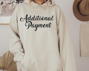 Additional Payment