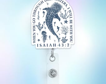 When You Go Through Deep Waters Whale Shark Badge Reel Bible Christian Faith Badge Reels Religious for ID Cards, Work Badge, Gift, Office