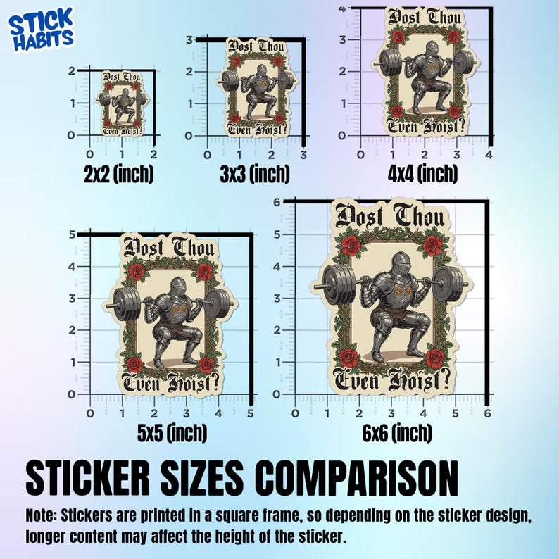 Op de afbeelding: Een sticker-groottevergelijking toont stickers met een ridder die gewichten heft. De tekst luidt "Post Thou" en "Even Moist?". De maten vari&euml;ren van 5,08 cm x 5,08 cm tot 15,24 cm x 15,24 cm. De stickers zijn vierkant.