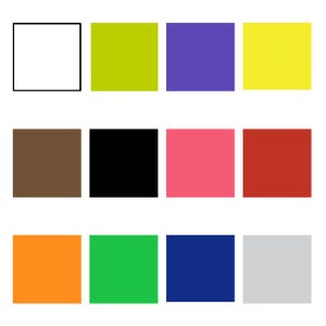 May include: A collection of 12 color swatches, including white, yellow, green, purple, brown, black, pink, red, orange, blue, and gray.