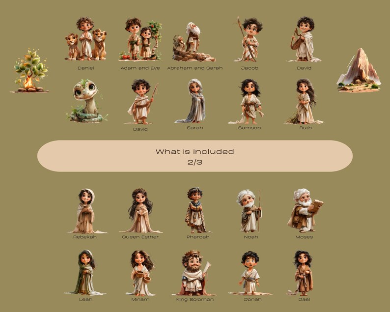 May include: Digital illustrations of biblical figures, including Daniel, Adam and Eve, Abraham, Jacob, David, Sarah, Samson, Ruth, Rebekah, Queen Esther, Pharaoh, Noah, Moses, Leah, Miriam, King Solomon, Jonah, and Jael. The text "What is included 2/3" is also present.