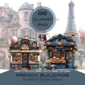 Puede incluir: Ilustración digital de edificios franceses, incluyendo una panadería y un puesto de frutas, con la Torre Eiffel al fondo. La imagen incluye el texto "96 Clipart PNG" y "French Buildings". Los edificios están pintados en tonos azules, rosas y marrones.