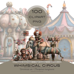May include: A whimsical circus-themed digital download featuring a clown riding an elephant, a monkey, and a doll. The image includes circus tents and the text "100 Clipart PNG". The color palette includes pastel pinks, blues, and creams.