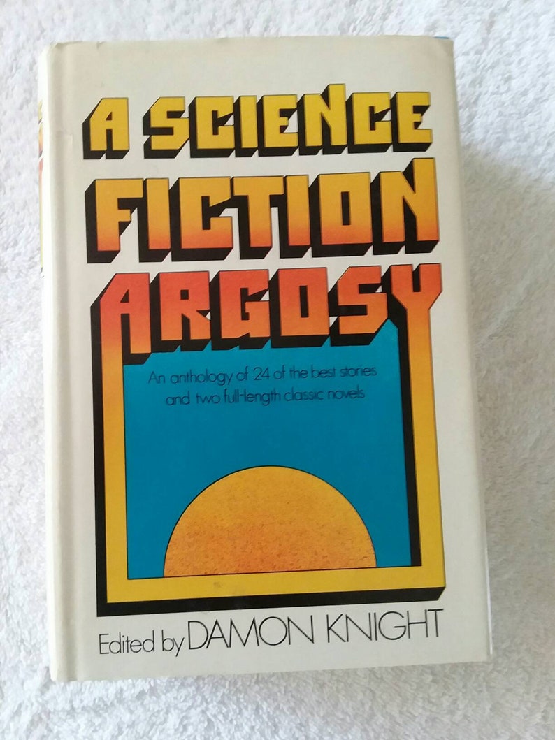 Vintage A Science Fiction Argosy Book,Science fiction hard cover Vintage A Science Fiction Argosy Book,Science fiction hard cover