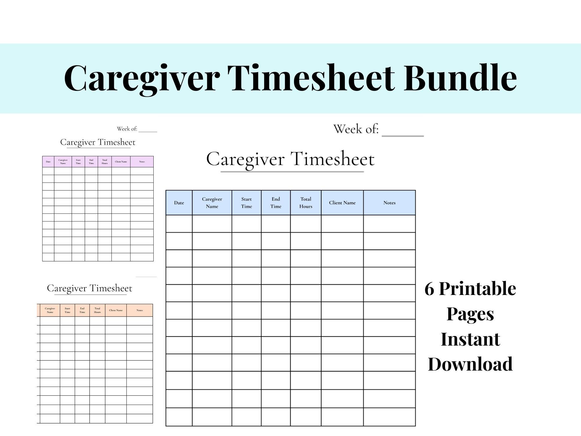 Caregiver Timesheet Printable Bundle (6 Pages) | Home Care Hours ...