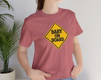 Baby on Board sign RETRO T-Shirt | Pregnancy Expecting Mom Announcement Tee