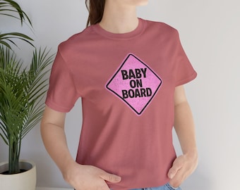 Baby on Board PINK sign RETRO T-Shirt | Baby Girl Pregnancy Expecting Mom Announcement Tee