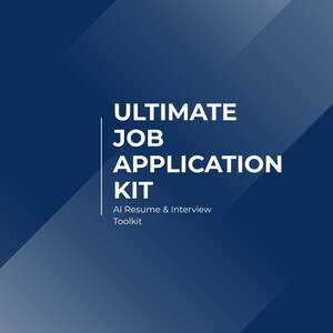 May include: A dark blue graphic with the text "ULTIMATE JOB APPLICATION KIT" in white, with the tagline "AI Resume & Interview Toolkit." The background has a gradient effect with diagonal lines.