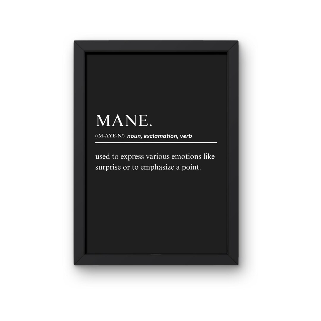 MANE Definition Print, Minimalist Typography Poster, Wall Art, Digital ...