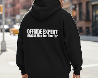 Offside-expert: altijd één teen te ver Hoodie