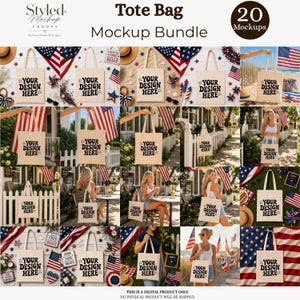 Puede incluir: Un paquete de maquetas de 20 bolsas de mano con el texto "YOUR DESIGN HERE" impreso en ellas. Las bolsas se muestran en varios entornos con banderas americanas y decoraciones patri&oacute;ticas. La imagen incluye el texto "Tote Bag Mockup Bundle".