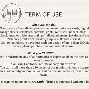 May include: A digital art product's terms of use document. The text includes what you can and cannot do with the digital products, such as creating stationary cards, digital planners, and more. The document also includes the store's name.