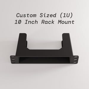 Supporto rack personalizzato da 10 pollici 1U - Realizzato in base alle tue esigenze di larghezza, altezza e profondità
