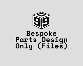 909Dimensions Custom/Bespoke Parts Design (No Printing)
