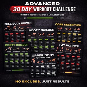 May include: A printable 30-day workout challenge fitness tracker. The black and white design includes sections for full body power, booty builder, core destroyer, fat burner, and upper body strength exercises. Includes the text "No Excuses. Just Results."