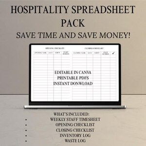 Könnte beinhalten: Ein Laptop zeigt eine Tabellenvorlage mit dem Text "HOSPITALITY SPREADSHEET PACK." Der Bildschirm zeigt Checklisten und die Worte "EDITABLE IN CANVA, PRINTABLE PDFS, INSTANT DONWLOAD." Darunter listen Aufzählungspunkte die enthaltenen Elemente auf.