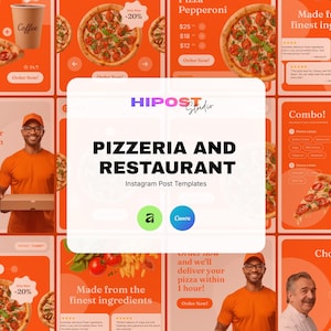 May include: An orange and white Instagram post template for a pizzeria and restaurant. The design includes images of pizza, coffee, and people. Text includes "Pizzeria and Restaurant", "Order Now!", and "Made from the finest ingredients."