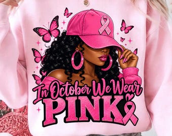 En octubre vestimos de rosa PNG, Concienciación sobre el cáncer de mama PNG, Cinta rosa PNG, Apoyo a las mujeres PNG, Diseño de camiseta rosa para niñas, Sublimación