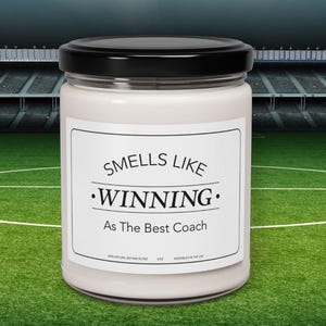 Smells Like Winning, Coach Gift Candle, End of Season Gift Ideas, Assistant Coach Thank You Gifts Football, Baseball, Coach Appreciation