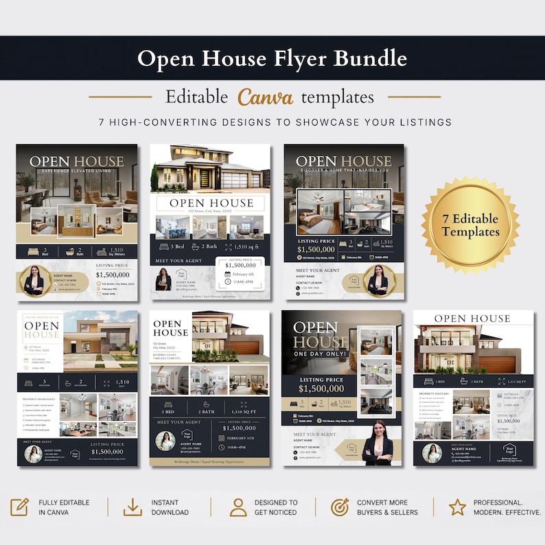 May include: A bundle of seven editable Canva templates for open house flyers. The flyers feature images of homes, listing prices, and agent information. The design includes a gold seal that says "7 Editable Templates". The flyers are designed to showcase listings and convert buyers and sellers.