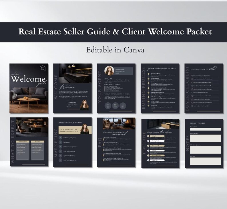 May include: A dark blue real estate seller guide and client welcome packet. The guide includes pages with the words "Welcome", "Your Agent", "Buying Process", and "Buyer Checklist". The text "Editable in Canva" is also present.
