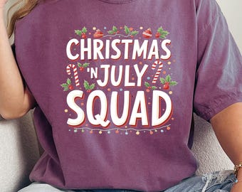 Comfort Colors® Christmas In July Squad Shirt , Funny Family Holiday Gift