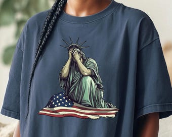 Comfort Colors® Statue of Liberty Mourning T-Shirt, Crying Lady Liberty Shirt, Political Awareness Gift