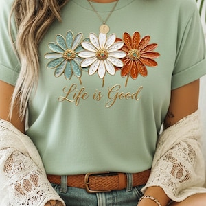 Comfort Colors® Life Is Good Tshirt, Daisy Floral Positive Quote Gift image 4