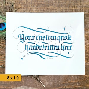 Custom calligraphy art, personalized quote wall art, handwritten gifts for 1st anniversary, Gothic calligraphy services, calligraphy sign