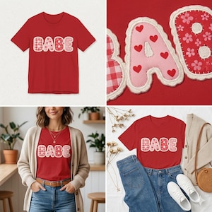 May include: A red t-shirt featuring the word "BABE" in a patchwork design. The letters are in pink and red gingham and floral patterns. The shirt is shown with jeans and a cardigan in a lifestyle shot.
