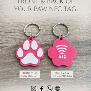May include: Two pink paw-shaped NFC tags with silver key rings. The left tag features a white paw print design. The right tag displays a white NFC symbol and the text NFC. Text reads: FRONT & BACK OF YOUR PAW NFC TAG. FRONT VIEW (PAW DESIGN). BACK VIEW (NFC MARKING). Smart NFC dog tag: instantly share your contact details or a custom link with a simple tap.