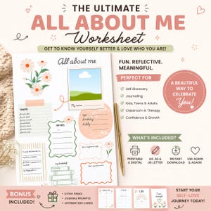 May include: A printable and digital "All About Me" worksheet with a floral design. The worksheet includes sections for favorites, fun facts, and a photo. The text reads "Get to know yourself better & love who you are!"