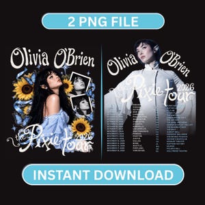 May include: Two digital graphic designs featuring Olivia O'Brien for The Pixie Tour 2026. One design shows the artist with sunflowers and blue butterflies. The other shows the artist in a white outfit with a list of tour dates and locations.