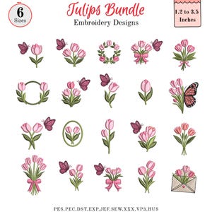 Könnte beinhalten: Eine Sammlung von Stickmustern mit rosa Tulpen und Schmetterlingen. Die Designs umfassen Sträuße, Kränze und einzelne Blumen. Der Text lautet "Tulips Bundle Embroidery Designs" und "1.2 to 3.5 Inches" (ca. 3,0 bis 8,9 cm). 6 Größen verfügbar.
