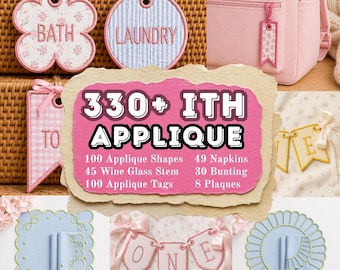 ITH Applique Machine Embroidery Bundle, 330+ In The Hoop Designs, Bunting Banner Gift Tags Shapes Napkins, Multiple Sizes, Instant Download