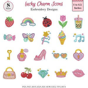 May include: A collection of colorful embroidery designs featuring lucky charm icons. Designs include a strawberry, rainbow, ladybug, tulip, bubble tea, candy, butterfly, magic wand, ice cream cone, musical notes, key, perfume bottle, high heel, heart-shaped sunglasses, lock, purse, cherries, diamond, crown, and lips.