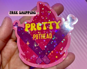 Pretty P*T Head | Sticker | Laptop Decal | Free Shipping | Weed Sticker | Weed | Glitter Sticker | Holographic Sticker |