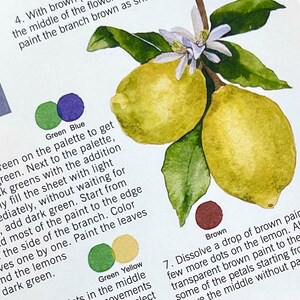 May include: Watercolor illustration of two lemons with green leaves and white flowers. The image includes color swatches labeled "Green Blue", "Green Yellow", and "Brown", along with handwritten instructions.