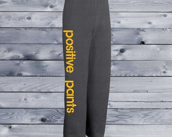 Positive Pants Sweats - Big and Comfy
