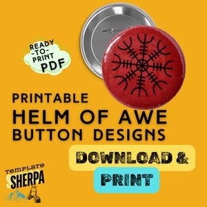 Puede incluir: Un botón rojo con un símbolo negro de Helm of Awe, junto a una parte trasera de botón plateada. La imagen incluye el texto "Printable Helm of Awe Button Designs" y "Download & Print."