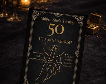 Shhh… She’s Turning 50 | 50th Birthday Surprise Invitation Template | Editable Black & Gold Party Invite | Canva Instant Download