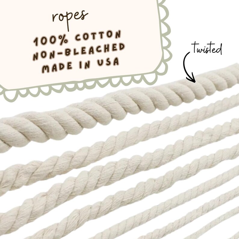 May include: Close-up of several twisted cotton ropes in varying thicknesses. The ropes are off-white and made of 100% non-bleached cotton. Text in the image reads "ropes" and "MADE IN USA".