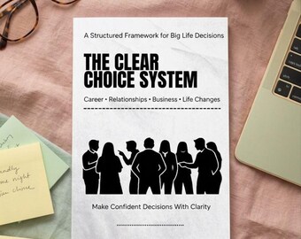 Clear Choice System Decision Journal | Life Transition Planner (Digital Download)