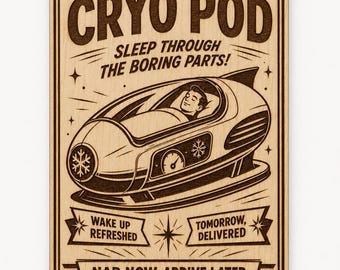 Cryo Pod Birch Wood Sign, Retro Sci Fi Sleep Pod Wall Decor