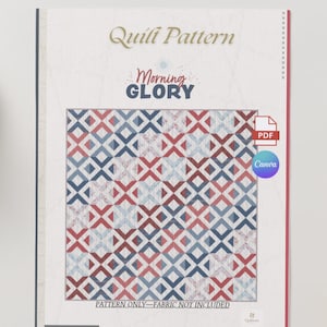 モーニンググローリーキルトパターンPDF、モダン幾何学キルト、64.5キルトパターン、HSTキルト、初心者向けキルトチュートリアル