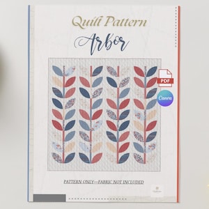 Arbor Quilt Pattern PDF, Modern Leaf Quilt, Applique Quilt Pattern, 62 Inch Quilt, Beginner Quilt Tutorial, Patchwork PDF