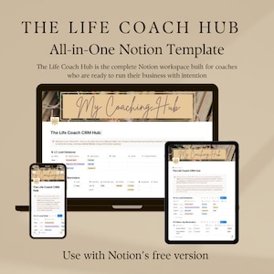 Life Coach Hub Notion Template | Client CRM, Retreat Planner, Program Tracker | Business System for Coaches