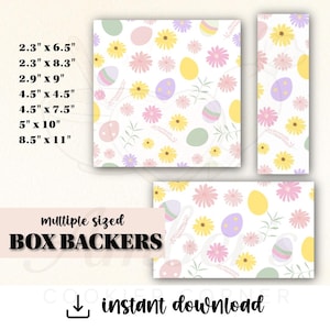 May include: Easter-themed box backers with pastel eggs and flowers on a white background. The image shows various sizes, including 5.8cm x 16.5cm and 21.6cm x 27.9cm, and the text "multiple sized BOX BACKERS" and "instant download".